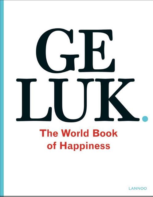 Geluk. The World Book of Happiness 9789020990669, Boeken, Psychologie, Zo goed als nieuw, Verzenden