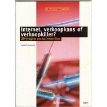Internet, verkoopkans of verkoopkiller? / De verkoop, Boeken, Verzenden, Zo goed als nieuw, R. Verschueren