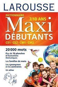 Dictionnaire Larousse Maxi debutants CE1, CE2, CM1,...  Book, Livres, Livres Autre, Envoi