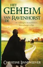 Het geheim van de Ravenhorst 9789020624830, Boeken, Verzenden, Zo goed als nieuw, Christine Linneweever