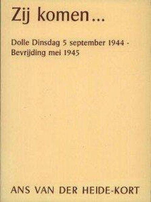 Zij komen 9789020515305 A. van der Heide-Kort, Boeken, Overige Boeken, Zo goed als nieuw, Verzenden
