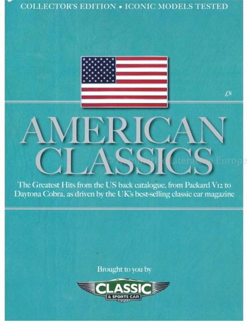 AMERICAN CLASSICS, GREATEST HITS (CLASSIC & SPORTS CAR, Livres, Autos | Livres