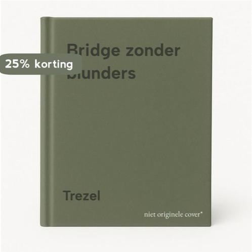 Bridge zonder blunders 9789027597731 Trezel, Boeken, Overige Boeken, Gelezen, Verzenden