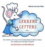 Lekkere letters van de Zwarte Olifant en de Witte Muis, Verzenden, Gelezen, Marina van der Meij