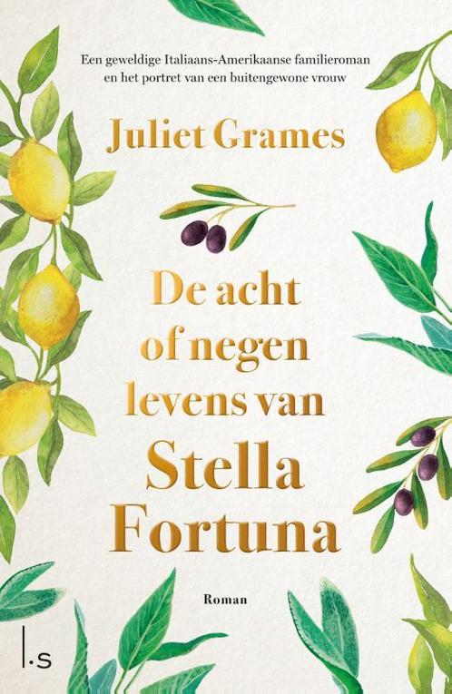 De acht of negen levens van Stella Fortuna 9789024582198, Boeken, Romans, Gelezen, Verzenden