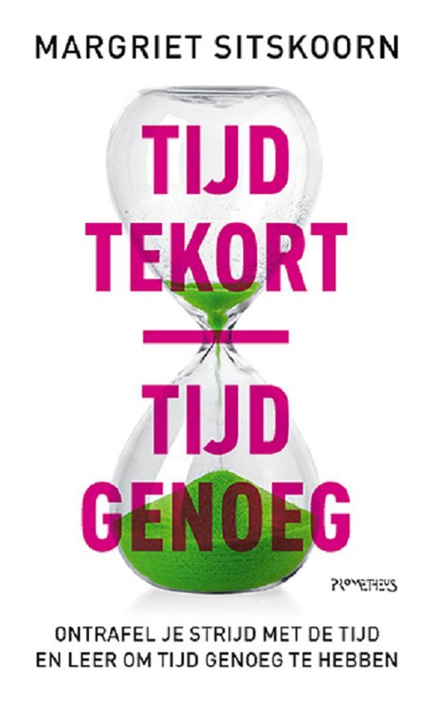 Tijd tekort, tijd genoeg 9789044651249 Margriet Sitskoorn, Boeken, Psychologie, Gelezen, Verzenden