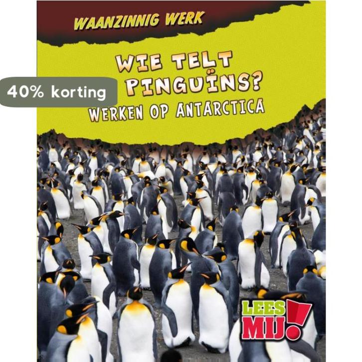 Wie telt de pinguins? / Waanzinnig werk 9789054837480, Boeken, Overige Boeken, Zo goed als nieuw, Verzenden