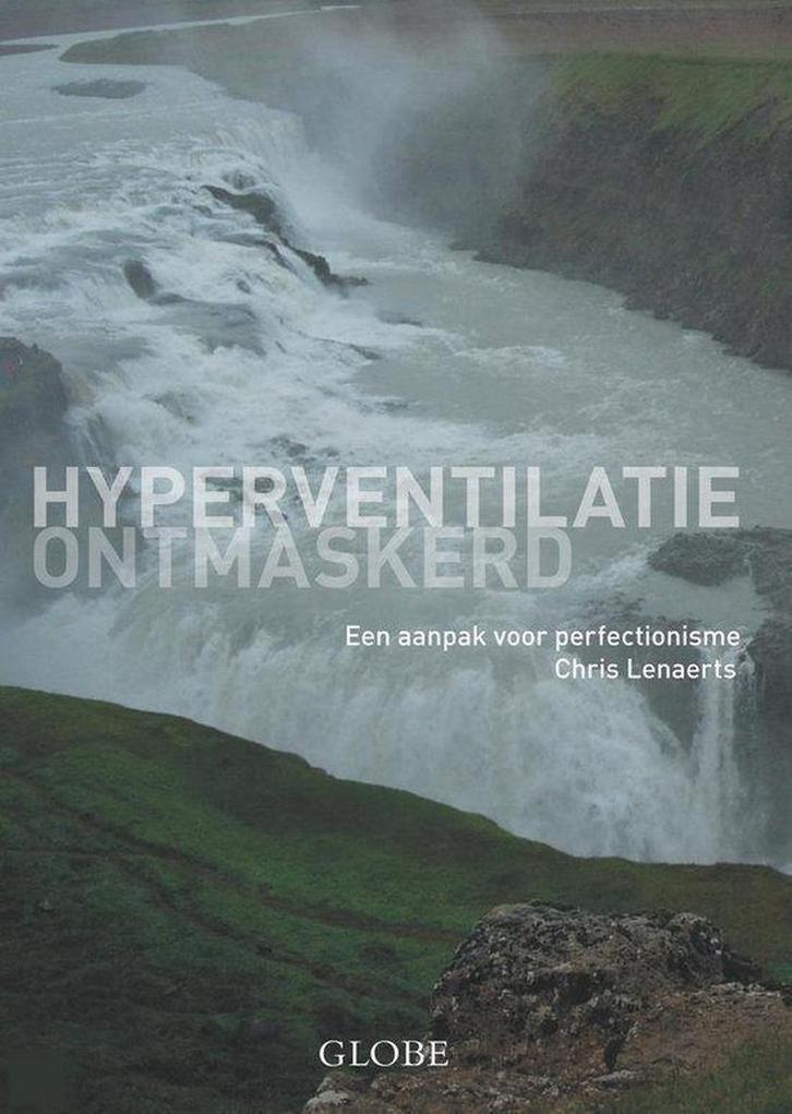 Hyperventilatie ontmaskerd 9789054669296 C. Lenaerts, Boeken, Gezondheid, Dieet en Voeding, Gelezen, Verzenden