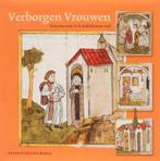 Verborgen vrouwen / Middeleeuwse studies en bronnen / 106, Boeken, Verzenden, Gelezen, A.B. Mulder-Bakker