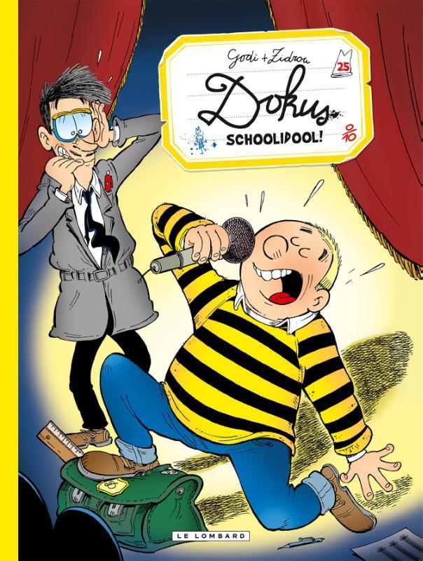 Schoolidool / Dokus de leerling / 25 9789064215216 Zidrou, Boeken, Stripverhalen, Gelezen, Verzenden