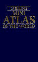 Collins Mini Atlas of the World 9780004488936 Collins Atlas, Boeken, Verzenden, Gelezen, Collins Atlas