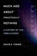 Much Ado About (Practically) Nothing 9780195393965, Verzenden, David E. Fisher
