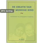 De creatie van het mondige kind 9789066658905 I. Weijers, Verzenden, Gelezen, I. Weijers