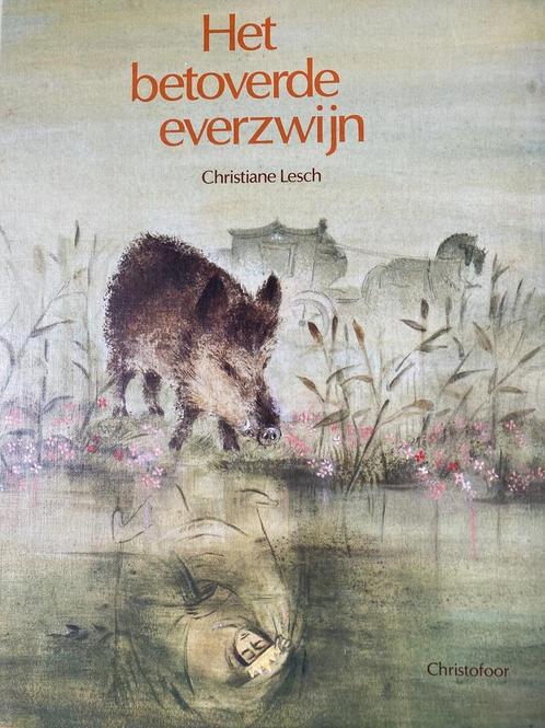 Het betoverde everzwijn 9789062383139 Christiane Lesch, Boeken, Overige Boeken, Gelezen, Verzenden
