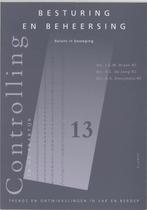 BESTURING & BEHEERSING: BALANS IN BEWEGING (CONTROLLING I/D, Livres, Économie, Management & Marketing, J.G.W. Broen, Verzenden
