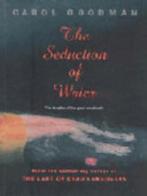 The Seduction of Water, Verzenden