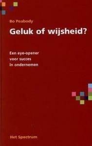 Geluk of wijsheid ? (9789027498229, B. Peabody) (B. Peabody), Boeken, Schoolboeken, Nieuw, Verzenden
