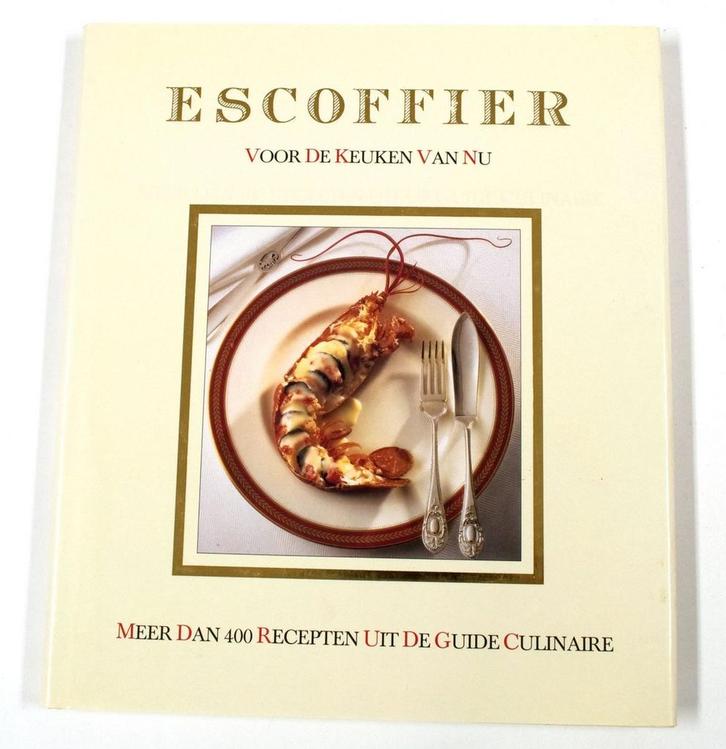 Escoffier voor de keuken van nu Meer dan 400 recepten uit de, Boeken, Kookboeken, Gelezen, Verzenden
