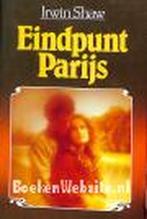 Eindpunt parys - Irwin Shaw 9789010039361 Irwin Shaw, Verzenden, Irwin Shaw