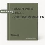 TUSSEN WIEG & GRAS -VOETBALVERHALEN 9789029509046 Camps, Boeken, Verzenden, Gelezen, Camps