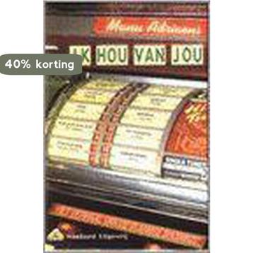 Ik hou van jou 9789002209666 Manu Adriaens, Verzenden, Manu Adriaens