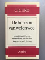 Horizon van wel en wee 9789026305610 Cicero, Verzenden, Gelezen, Cicero