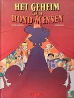 Geheim van de Hond-mensen, Het - Het geheim van de Hond-m..., Boeken, Eén stripboek, Verzenden, Zo goed als nieuw, Huppen, Yves.