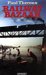 Railway bazaar  Theroux, Paul  Book, Livres, Verzenden, Theroux, Paul