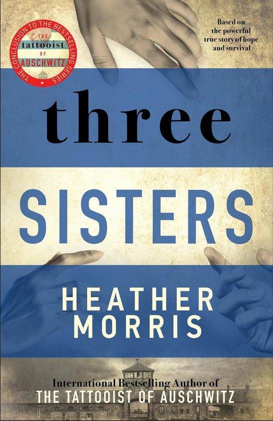 Three Sisters 9781838772642 Heather Morris, Boeken, Taal | Engels, Zo goed als nieuw, Verzenden