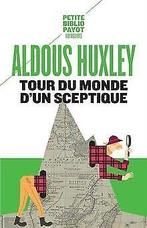 Tour du monde dun sceptique  Huxley, Aldous  Book, Huxley, Aldous, Verzenden