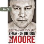 Beware of the Dog 9781847375544 Brian Moore, Boeken, Verzenden, Zo goed als nieuw, Brian Moore