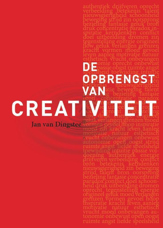 De opbrengst van creativiteit 9789082355802 Jan van Dingstee, Boeken, Politiek en Maatschappij, Gelezen, Verzenden