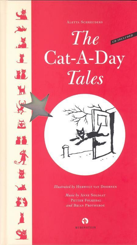 The Cat-A-Day Tales + Cd 9789054445272, Boeken, Stripverhalen, Gelezen, Verzenden