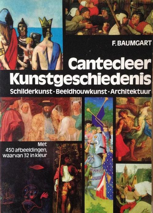 Cantecleer kunstgeschiedenis 9789021301426 Baumgart, Boeken, Kunst en Cultuur | Beeldend, Gelezen, Verzenden