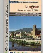 Langeac Gorge de lAllier  Chamina, Syndicat mixte ...  Book, Chamina, Syndicat mixte d'aménagement du Haut-Allier, Verzenden