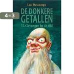 De Donkere Getallen 2. Gevangenen In De Tijd 9789059324909, Verzenden, Gelezen, Luc Descamps