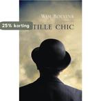 Stille chic 9789400402546 Wim Boevink, Verzenden, Gelezen, Wim Boevink