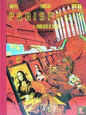 Parispolis - Vroeger is dood - 1994, Boeken, Stripverhalen, Zo goed als nieuw, Eén stripboek, Verzenden