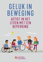 Geluk in beweging 9789463192460 Rob Harmeling e.a., Boeken, Verzenden, Zo goed als nieuw, Rob Harmeling e.a.