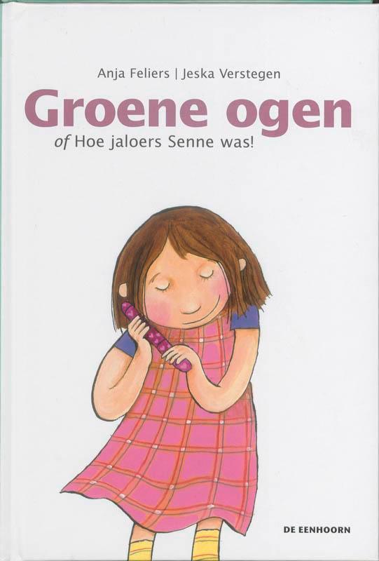 Groene ogen / Hartjesreeks 9789058385499 Anja Feliers, Boeken, Kinderboeken | Jeugd | onder 10 jaar, Gelezen, Verzenden