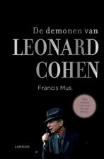 De demonen van Leonard Cohen 9789401448178 Francis Mus, Boeken, Verzenden, Gelezen, Francis Mus