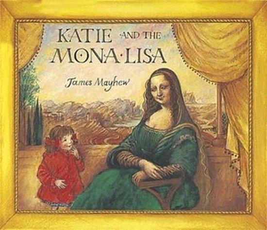 Katie and the Mona Lisa 9781860397066 James Mayhew, Boeken, Taal | Engels, Gelezen, Verzenden