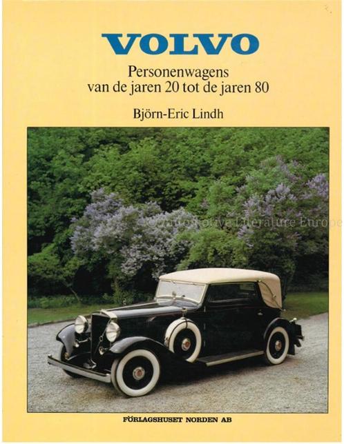 VOLVO, PERSONENWAGENS VAN DE JAREN 20 TOT DE JAREN 80, Boeken, Auto's | Boeken
