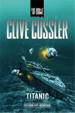 Titanic / Dirk Pitt-avonturen 9789044343175 Clive Cussler, Boeken, Verzenden, Zo goed als nieuw, Clive Cussler