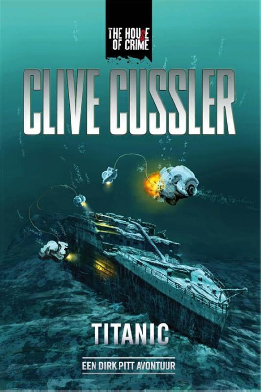 Titanic / Dirk Pitt-avonturen 9789044343175 Clive Cussler, Boeken, Thrillers, Zo goed als nieuw, Verzenden