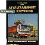 Gouden boek over afvaltransport en recycling / Truckstar, Boeken, Verzenden, Zo goed als nieuw, N. Jansen