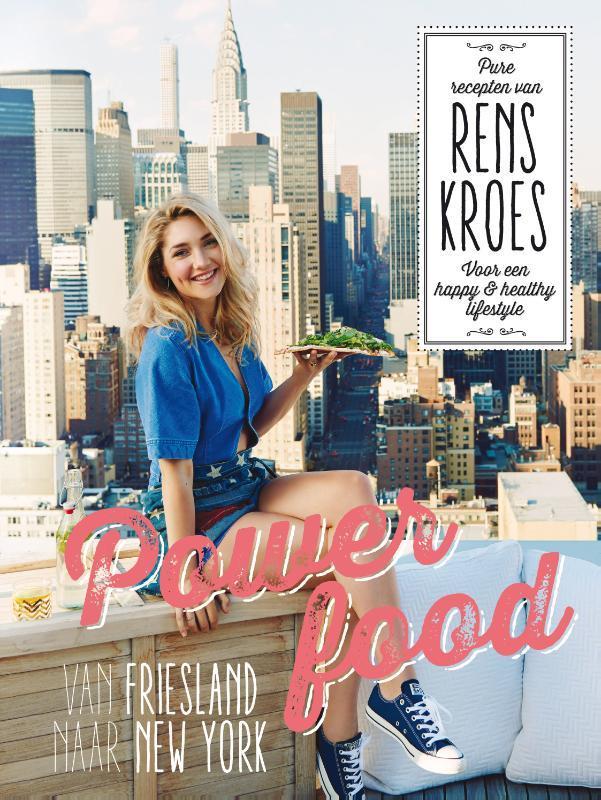Powerfood, van Friesland naar New York 9789000345045, Boeken, Gezondheid, Dieet en Voeding, Zo goed als nieuw, Verzenden