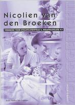 Zorggericht  - Nicolien van den Broeken Deelkwalificatie 411, T Terink, A Gelton, Verzenden
