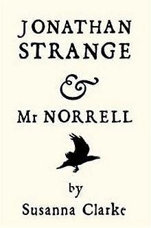 Jonathan Strange & Mr Norrell.  Susanna Clarke  Book, Livres, Livres Autre, Envoi