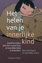 Het helen van je innerlijke kind 9789460151668 Susanne Hühn, Boeken, Verzenden, Zo goed als nieuw, Susanne Hühn